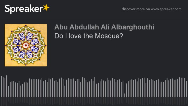 Do I love the Mosque?