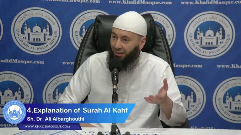 Explanation of Surah al-Kahf (4): Ayahs (29-44)