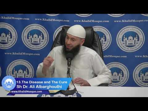 The Disease and the Cure (13): Sin has a Way of Catching Up with Us| Ali Albarghouthi
