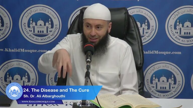 The Disease and the Cure (24): Sin Wipes Out Barakah from Your Life (Incomplete but higher quality)
